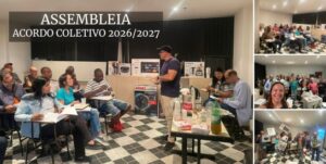 Leia mais sobre o artigo Assembleia – Acordo Coletivo 2026/2027